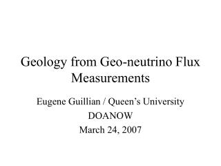 Geology from Geo-neutrino Flux Measurements