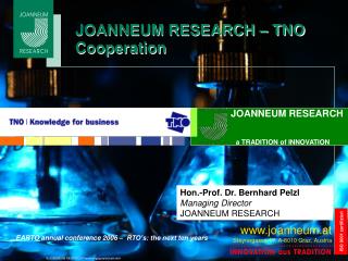 JOANNEUM RESEARCH – TNO Cooperation