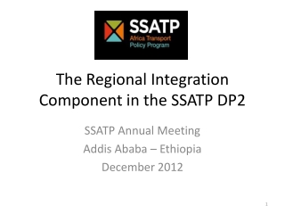 The Regional Integration Component in the SSATP DP2