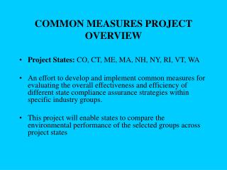 COMMON MEASURES PROJECT OVERVIEW
