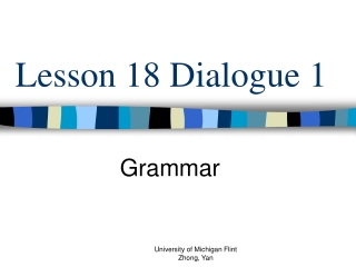 Lesson 18 Dialogue 1