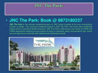 "Noida Extension" Jnc The Park Best Discount@ 9873180237