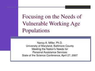 Focusing on the Needs of Vulnerable Working Age Populations
