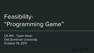 Feasibility- “Programming Game”
