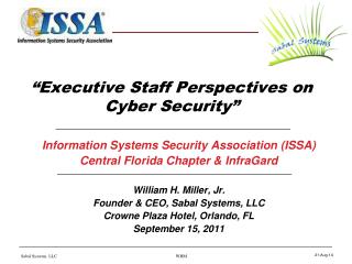 “Executive Staff Perspectives on Cyber Security”