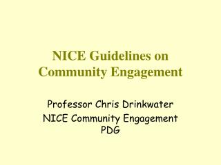 NICE Guidelines on Community Engagement