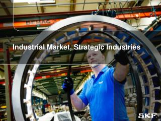 Industrial Market, Strategic Industries