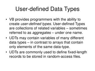 defined user data types