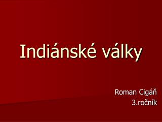 Indiánské války