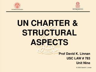 UN CHARTER & STRUCTURAL ASPECTS