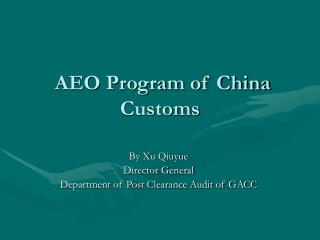 AEO Program of China Customs