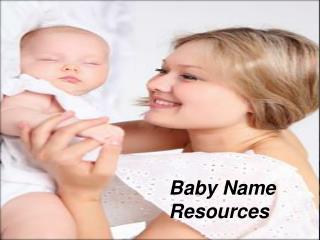 Baby Name Resources