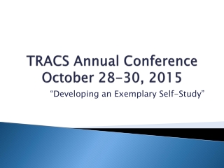 TRACS Annual Conference October 28-30 , 2015