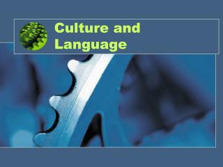 Culture and Language