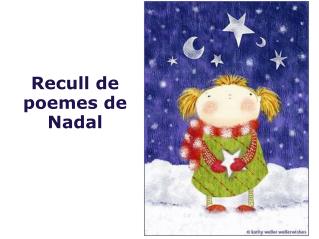 Enredo maletero Edredón PPT - Recull de poemes de Nadal PowerPoint Presentation, free download -  ID:3396529