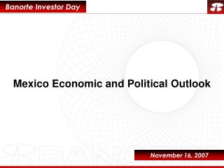 Mexico Economic and Political Outlook