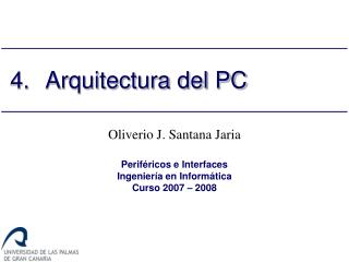 4.	Arquitectura del PC
