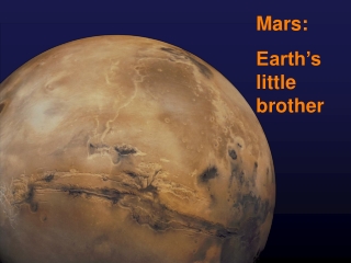 Mars: Earth’s little brother