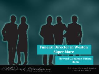 Funeral Directors in Weston Super Mare