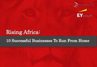 Rising Africa:10 Successful Businesses To Run From Home