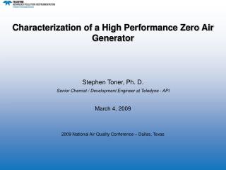 Characterization of a High Performance Zero Air Generator