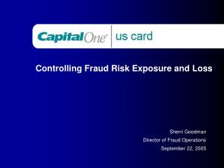 Controlling Fraud Risk Exposure and Loss
