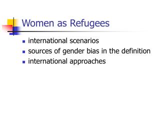 Women as Refugees