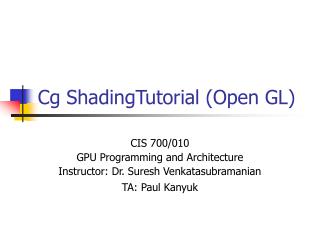 Cg ShadingTutorial (Open GL)