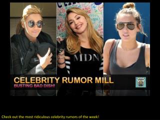 Celebrity Rumor Mill