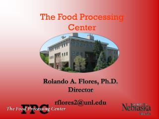 The Food Processing Center