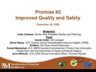 Promise #2 Improved Quality and Safety
