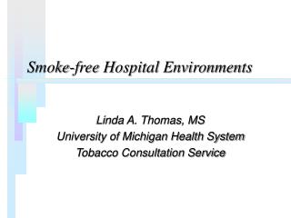 Smoke-free Hospital Environments