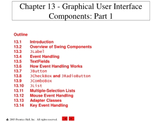 Chapter 13 - Graphical User Interface Components: Part 1