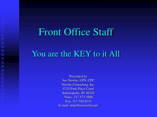 Front Office Staff You are the KEY to it All