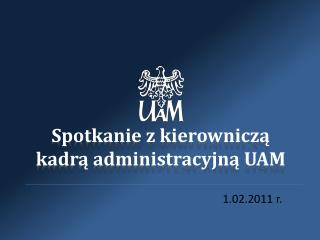 Spotkanie z kierowniczą kadrą administracyjną UAM
