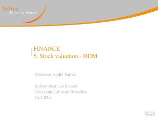 FINANCE 5. Stock valuation - DDM