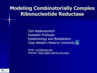 Modeling Combinatorially Complex Ribonucleotide Reductase