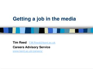 Getting a job in the media