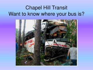 Chapel Hill Transit Want to know where your bus is?