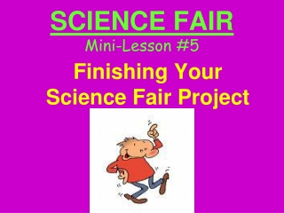 SCIENCE FAIR Mini-Lesson #5