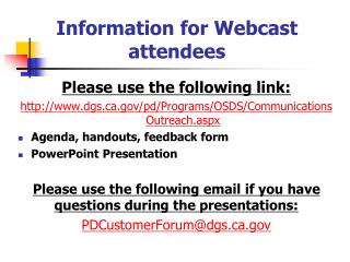 Information for Webcast attendees