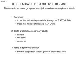 BIOCHEMICAL TESTS FOR LIVER DISEASE: