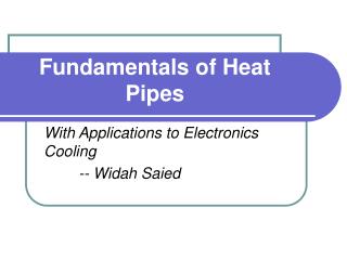 Fundamentals of Heat Pipes