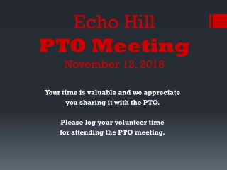 Echo Hill PTO Meeting November 12, 2018