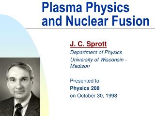 Plasma Physics and Nuclear Fusion