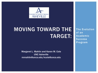 Moving Toward the Target: