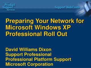 Comparison – Windows 2000 Professional