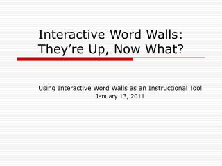 Interactive Word Walls: They’re Up, Now What?