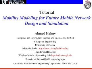 Tutorial Mobility Modeling for Future Mobile Network Design and Simulation