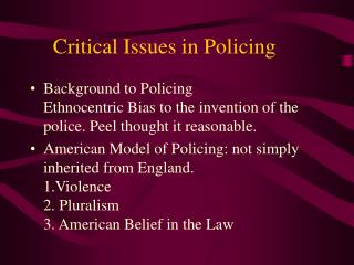 Critical Issues in Policing